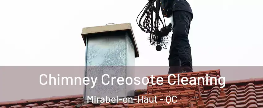  Chimney Creosote Cleaning Mirabel-en-Haut - QC