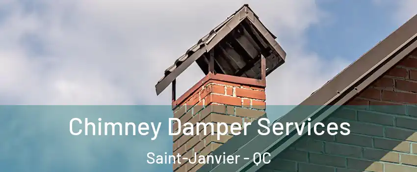 Chimney Damper Services Saint-Janvier - QC