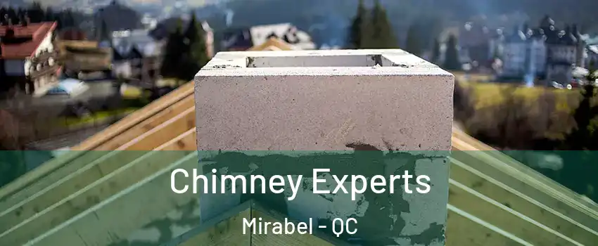 Chimney Experts Mirabel - QC