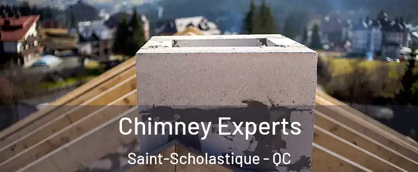 Chimney Experts Saint-Scholastique - QC