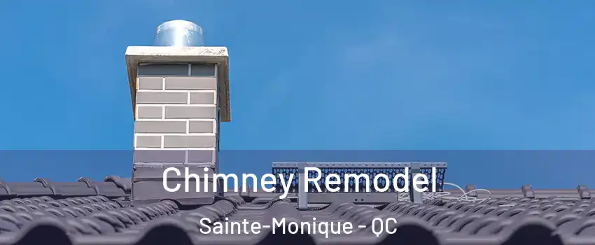  Chimney Remodel Sainte-Monique - QC