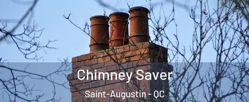  Chimney Saver Saint-Augustin - QC