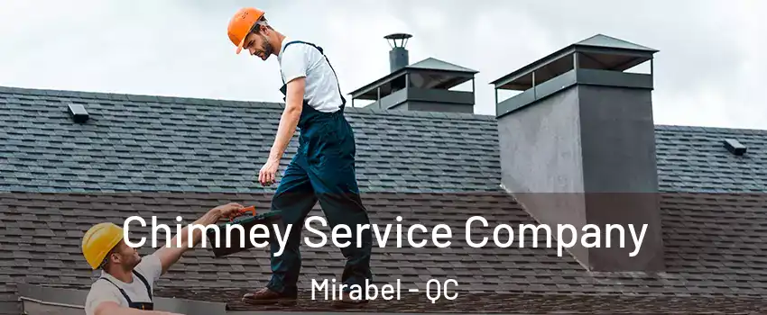  Chimney Service Company Mirabel - QC