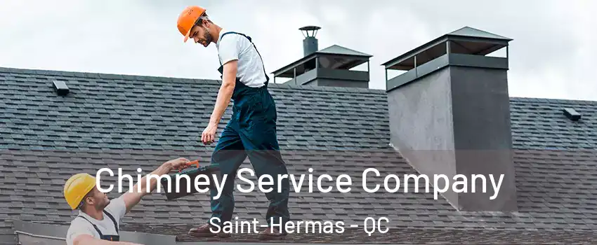  Chimney Service Company Saint-Hermas - QC