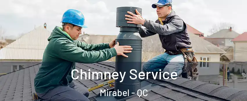  Chimney Service Mirabel - QC