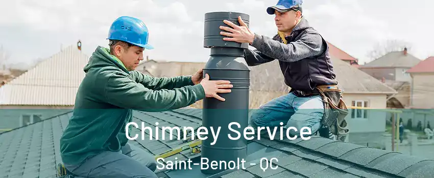  Chimney Service Saint-Benolt - QC