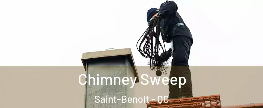  Chimney Sweep Saint-Benolt - QC