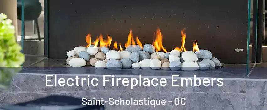  Electric Fireplace Embers Saint-Scholastique - QC