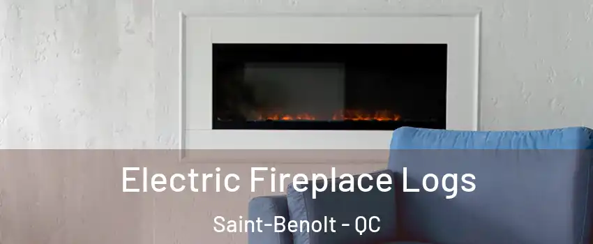  Electric Fireplace Logs Saint-Benolt - QC
