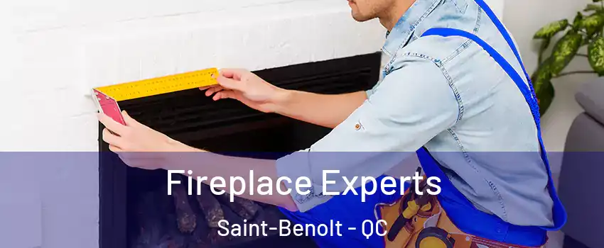  Fireplace Experts Saint-Benolt - QC