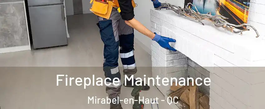  Fireplace Maintenance Mirabel-en-Haut - QC