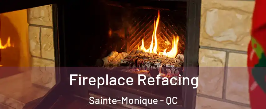  Fireplace Refacing Sainte-Monique - QC