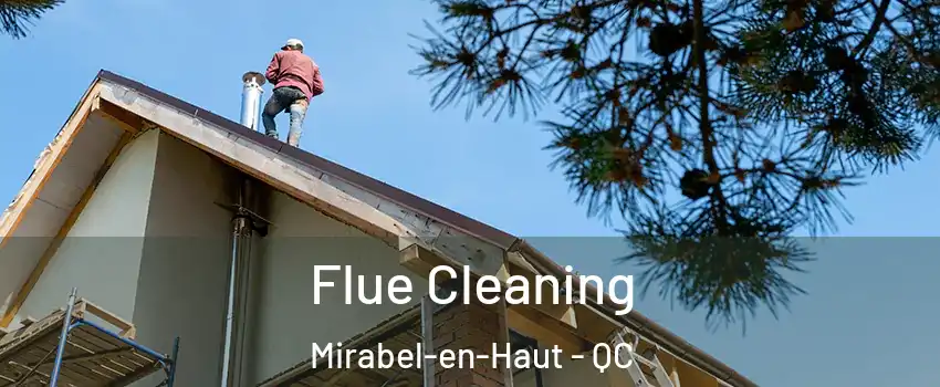  Flue Cleaning Mirabel-en-Haut - QC