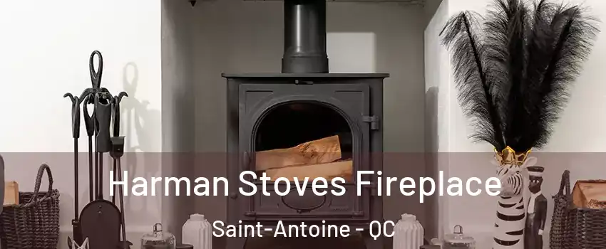  Harman Stoves Fireplace Saint-Antoine - QC