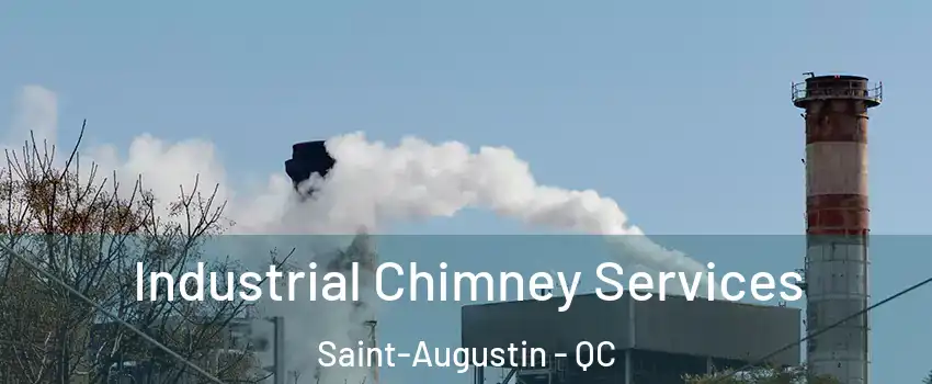  Industrial Chimney Services Saint-Augustin - QC