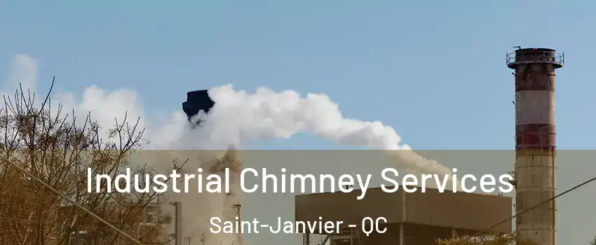  Industrial Chimney Services Saint-Janvier - QC