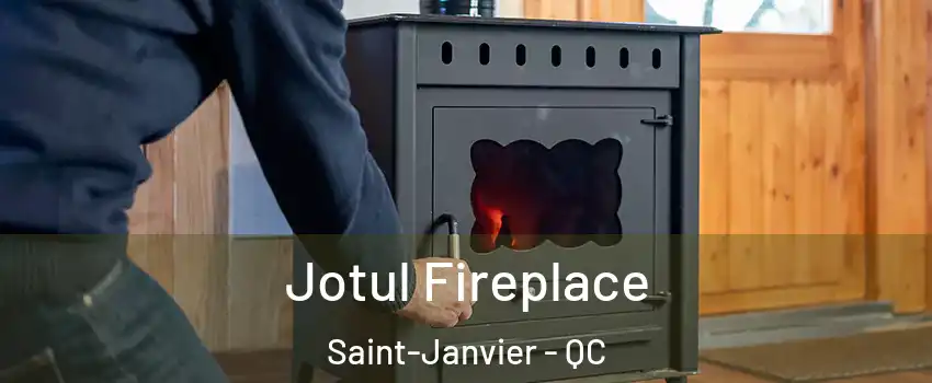  Jotul Fireplace Saint-Janvier - QC