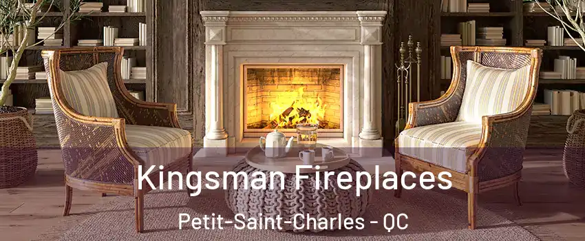  Kingsman Fireplaces Petit-Saint-Charles - QC
