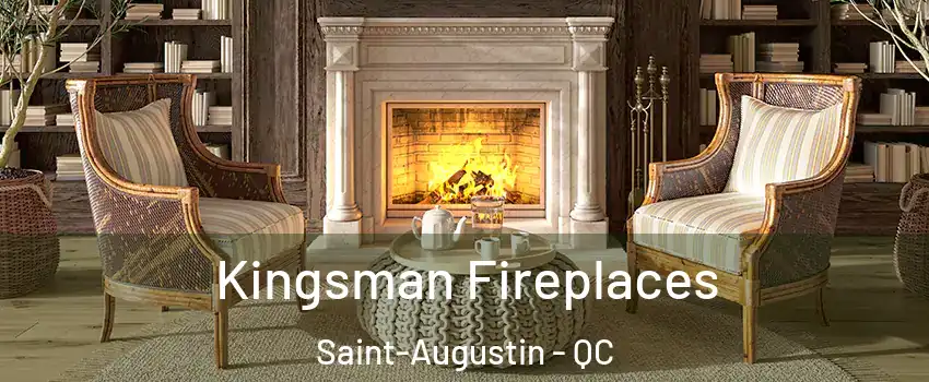  Kingsman Fireplaces Saint-Augustin - QC