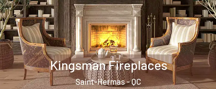  Kingsman Fireplaces Saint-Hermas - QC