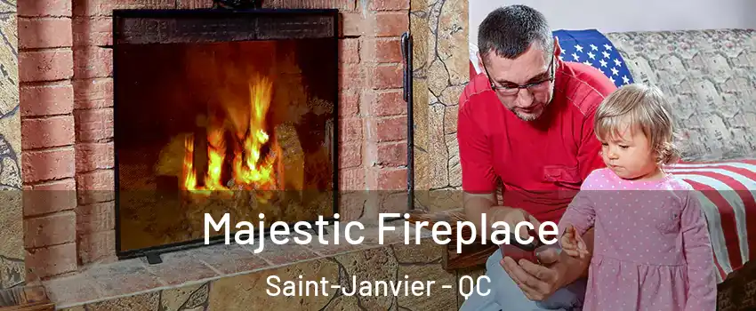  Majestic Fireplace Saint-Janvier - QC