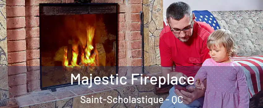  Majestic Fireplace Saint-Scholastique - QC