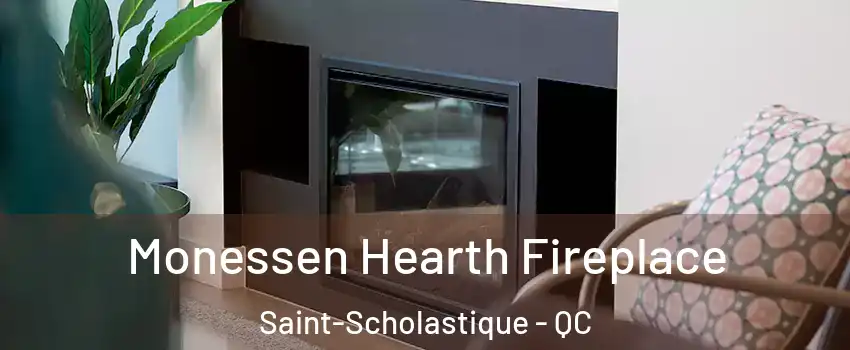  Monessen Hearth Fireplace Saint-Scholastique - QC