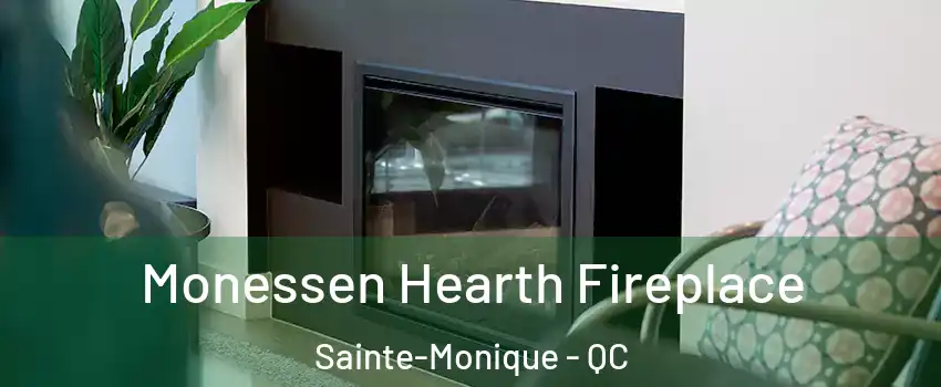  Monessen Hearth Fireplace Sainte-Monique - QC