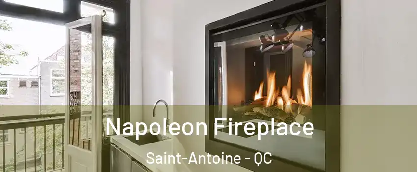  Napoleon Fireplace Saint-Antoine - QC