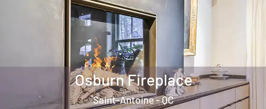  Osburn Fireplace Saint-Antoine - QC