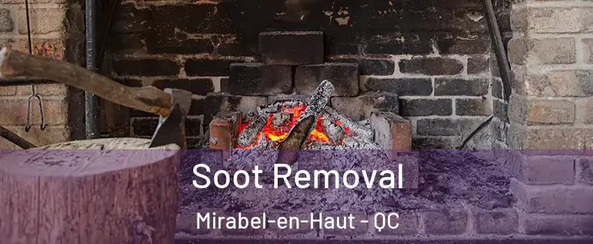  Soot Removal Mirabel-en-Haut - QC