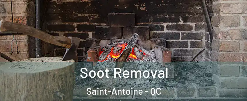  Soot Removal Saint-Antoine - QC