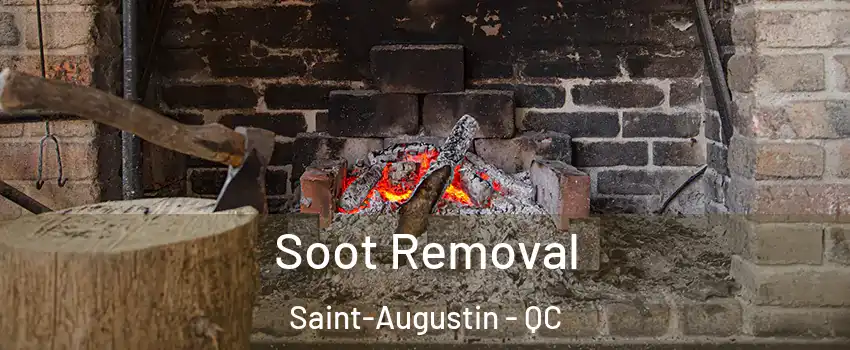  Soot Removal Saint-Augustin - QC
