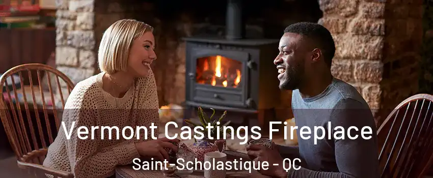  Vermont Castings Fireplace Saint-Scholastique - QC